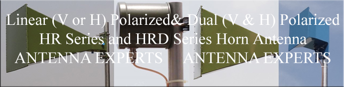 Linear Polarized Horn Antenna & Dual Polarized Horn Antenna